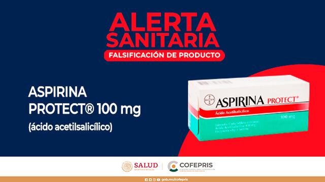 Cofepris alerta por Aspirina Protect falsa: así puedes revisar si la compraste