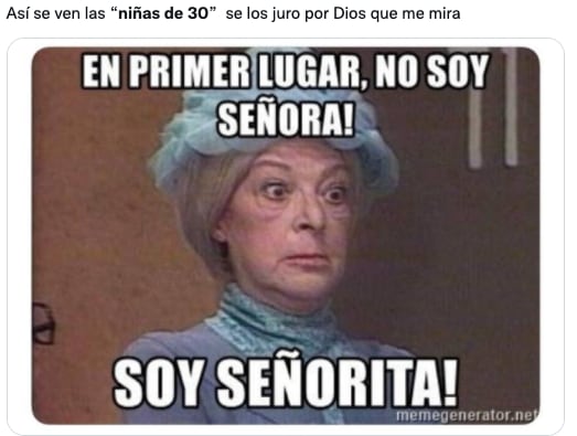 Memes Niñas de 30