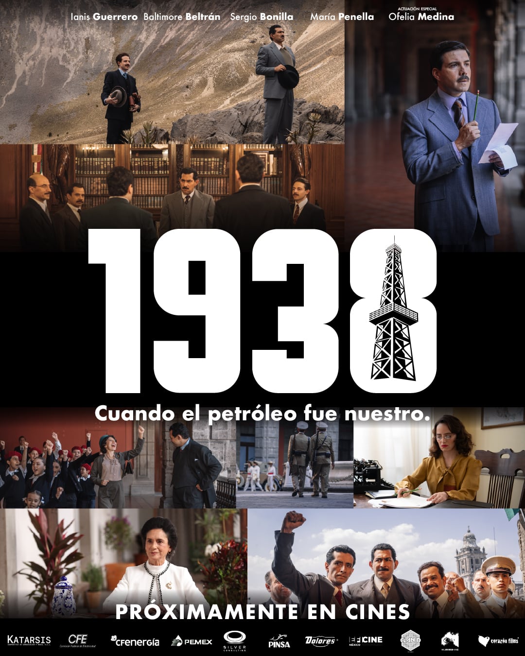1938: Cuando el petróleo fue nuestro, película mexicana