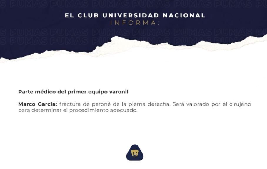 Pumas informó que Marco García sufrió una fractura de peroné