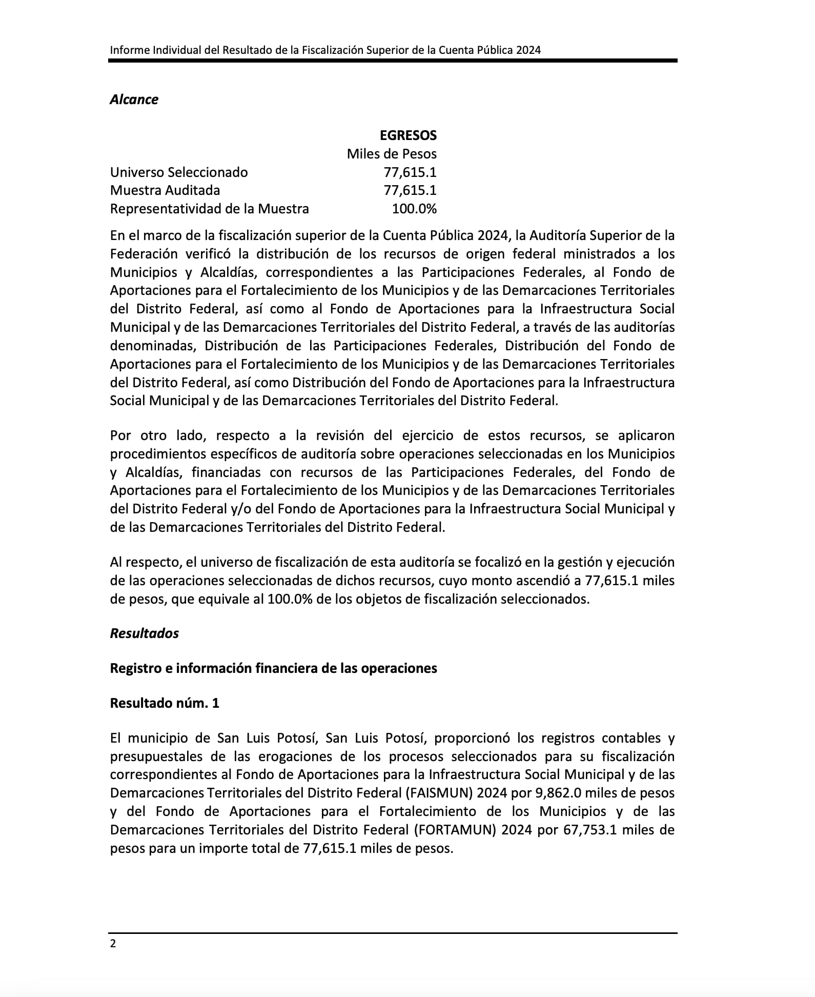 Más de 77.6 millones de pesos fueron ejercidos conforme a la ley en SLP