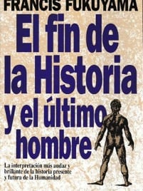 Francis Fukuyama (Chicago, Illinois; 27 de octubre de 1952) es un politólogo estadounidense. Ha escrito sobre una variedad de temas en el área de desarrollo y política internacional. Su libro El fin de la Historia y el último hombre, publicado por Free Press en 1992, ha sido traducido a más de 20 idiomas.