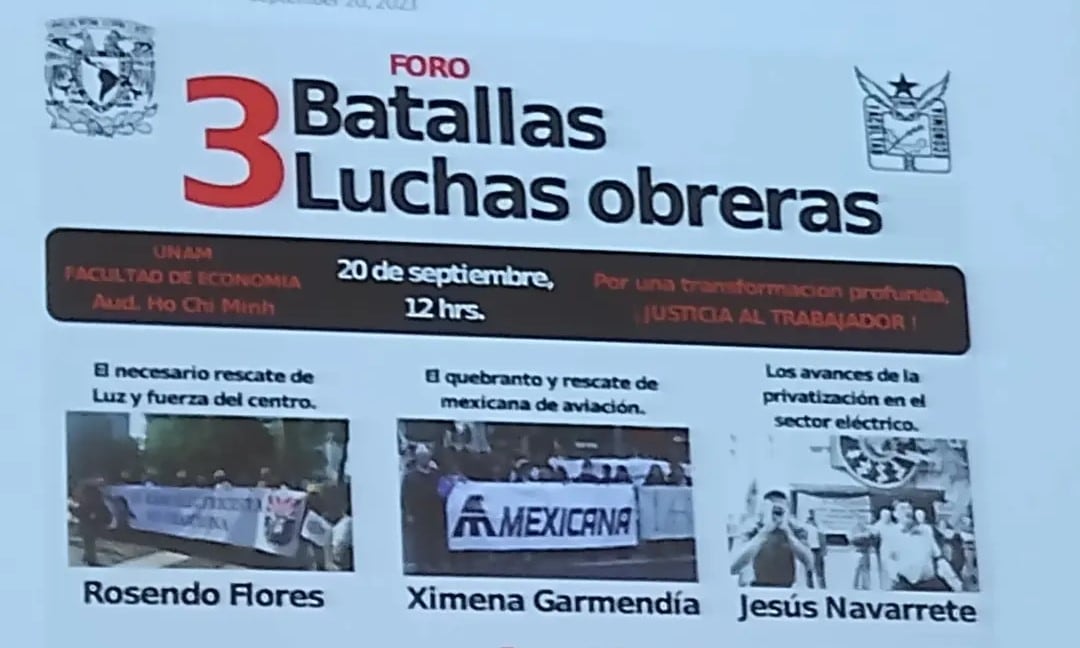 Foro “3 batallas, 3 luchas obreras”, de la Facultad de Economía de la UNAM