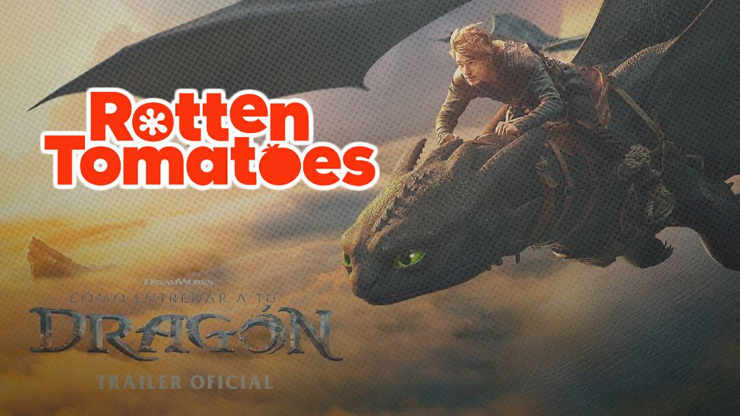 Cómo entrenar a tu dragón live action ya tiene calificación; entérate cómo le fue en Rotten Tomatoes