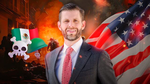 El escenario hipotético de Eric Trump si México y Estados Unidos protagonizaran una guerra.