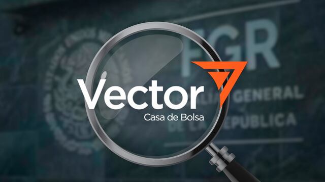 FGR tendría investigación contra Vector Casa de Bolsa