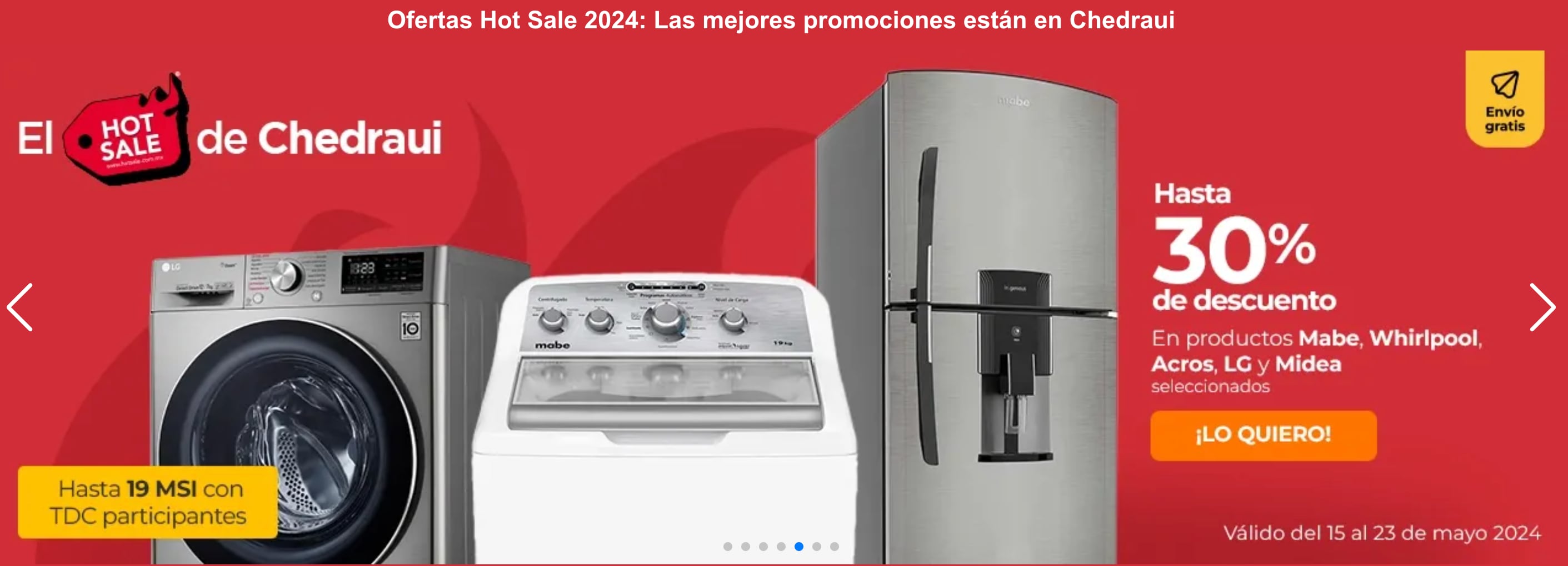 Ofertas en el Hot Sale de Chedraui hasta el 23 de mayo 2024