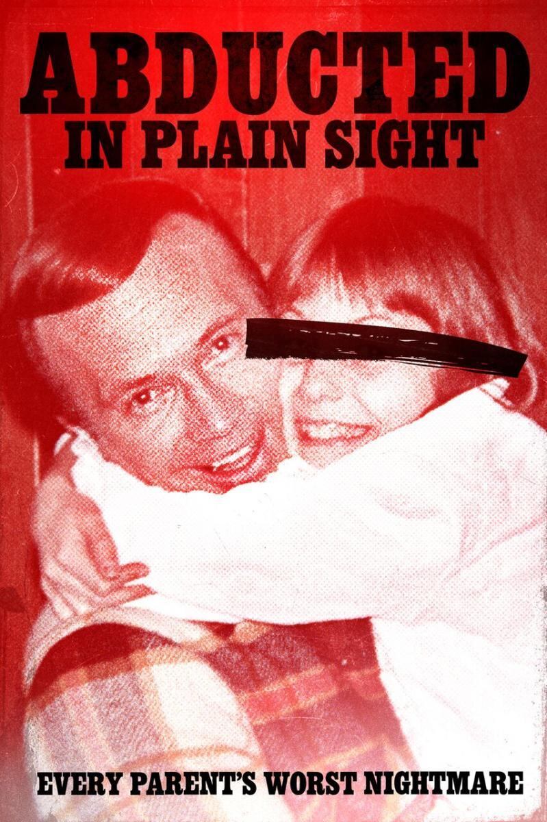 Abducted in Plain Sight, la película de Netflix