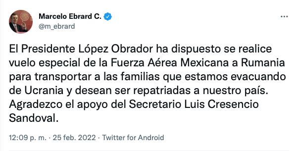 Tuit de Marcelo Ebrard sobre la evacuación de mexicanos en Ucrania