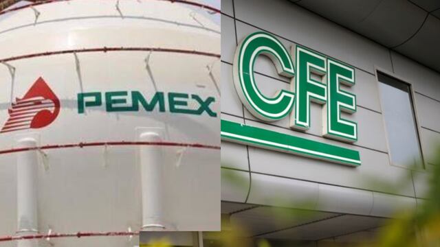 Pemex y CFE