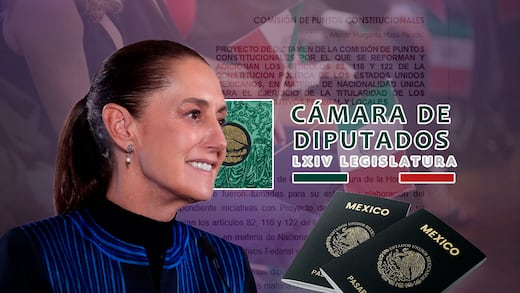 Nacionalidad única: Cámara de Diputados ya tiene dictamen de iniciativa de Sheinbaum