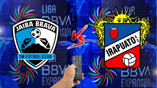 Jaiba Brava vs Irapuato: A qué hora y dónde ver la Final de vuelta de la Liga de Expansión MX