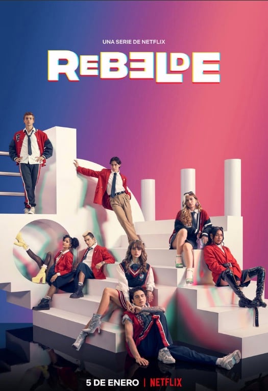 Rebelde de Netflix