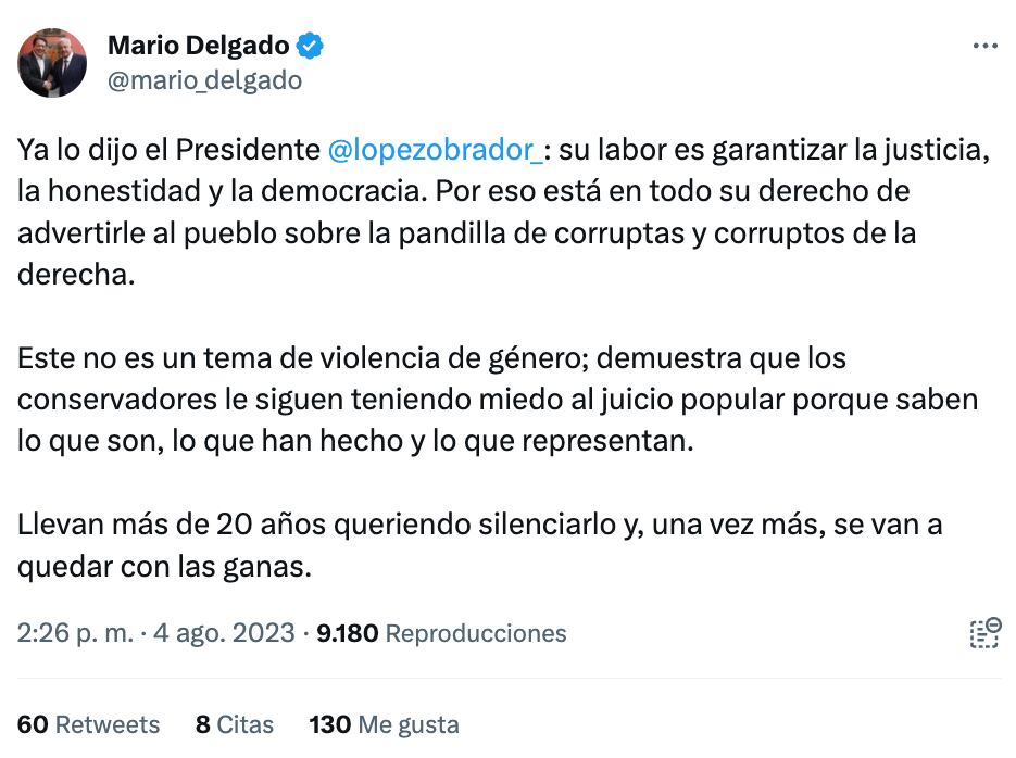 Mario Delgado asegura que AMLO no cometió violencia política de género contra Xóchitl Gálvez