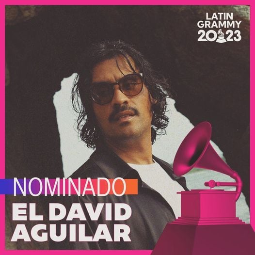 El David Aguilar, Latin Grammy 2023