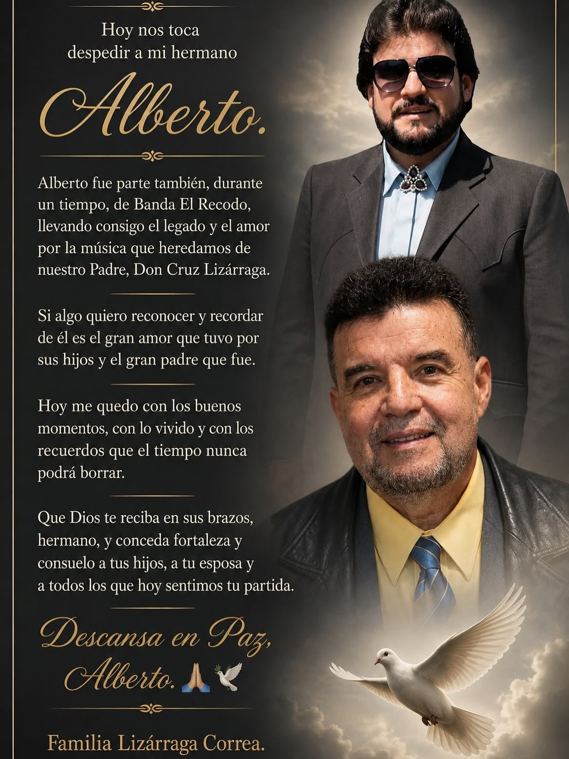 Muere Alberto Lizárraga; sus hermanos lo despiden en redes