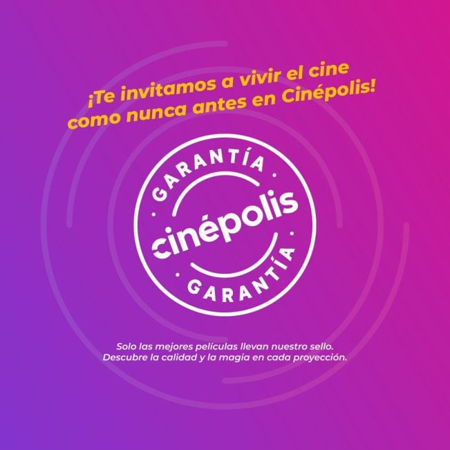 Garantía Cinépolis