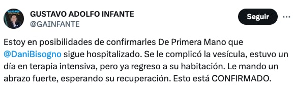 Gustavo Adolfo Infante informa sobre la salud de Daniel Bisogno.