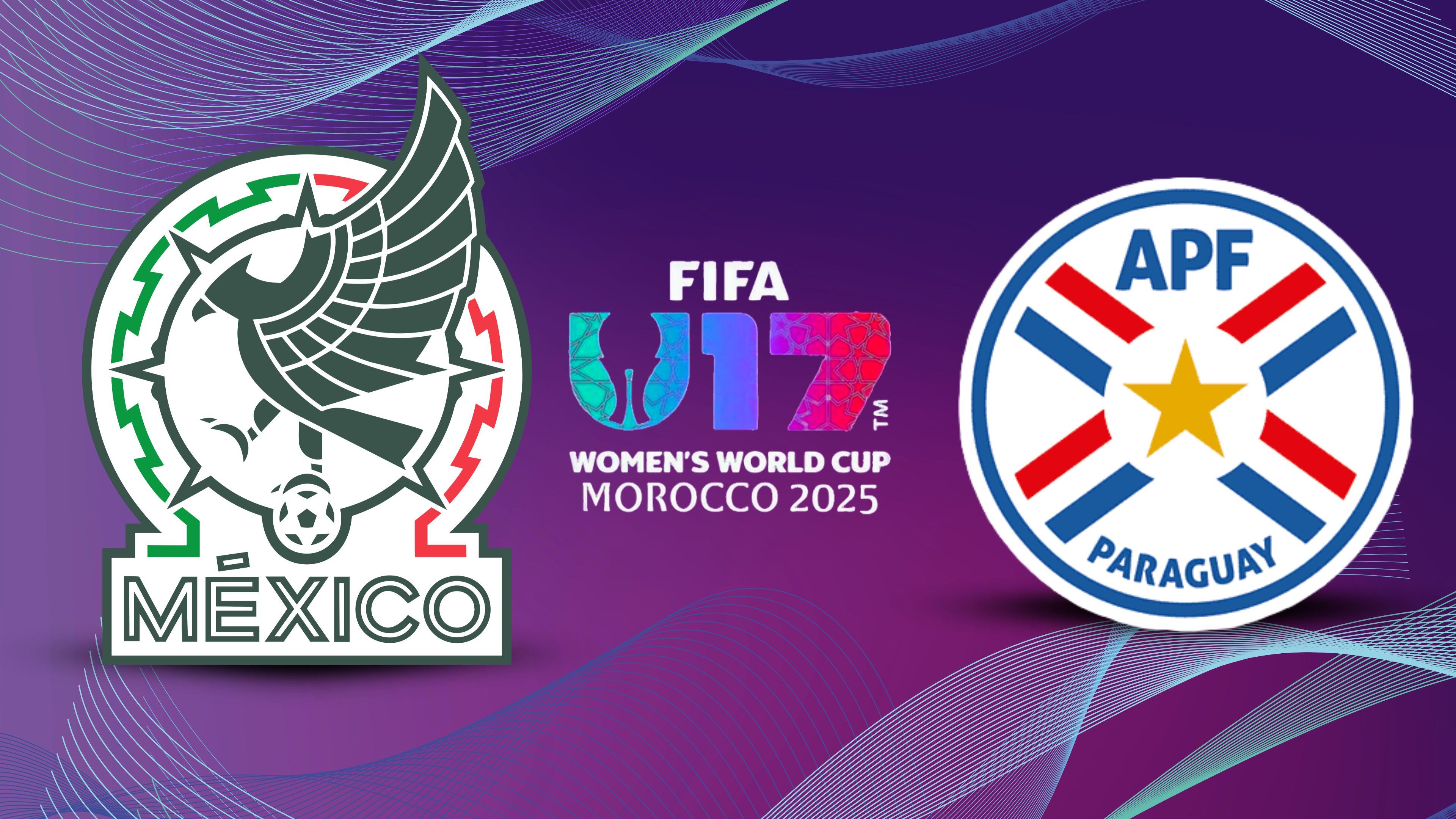 México vs Paraguay: Hora y canal para ver los octavos de final del Mundial Sub-17 Femenil