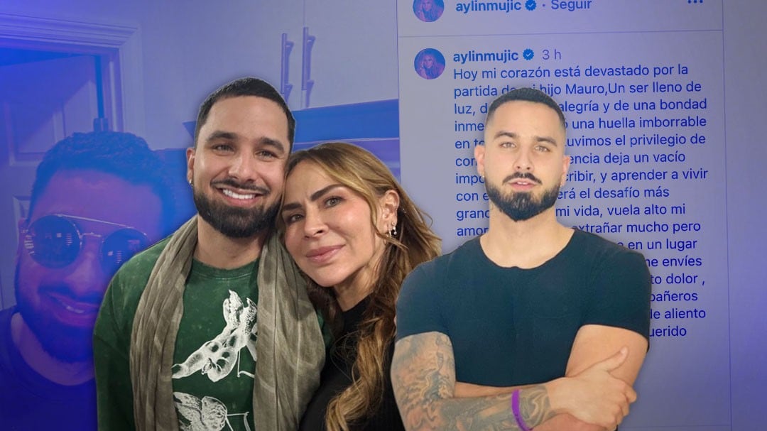 El mensaje de Aylín Mujica tras la muerte de su hijo Mauro Menéndez