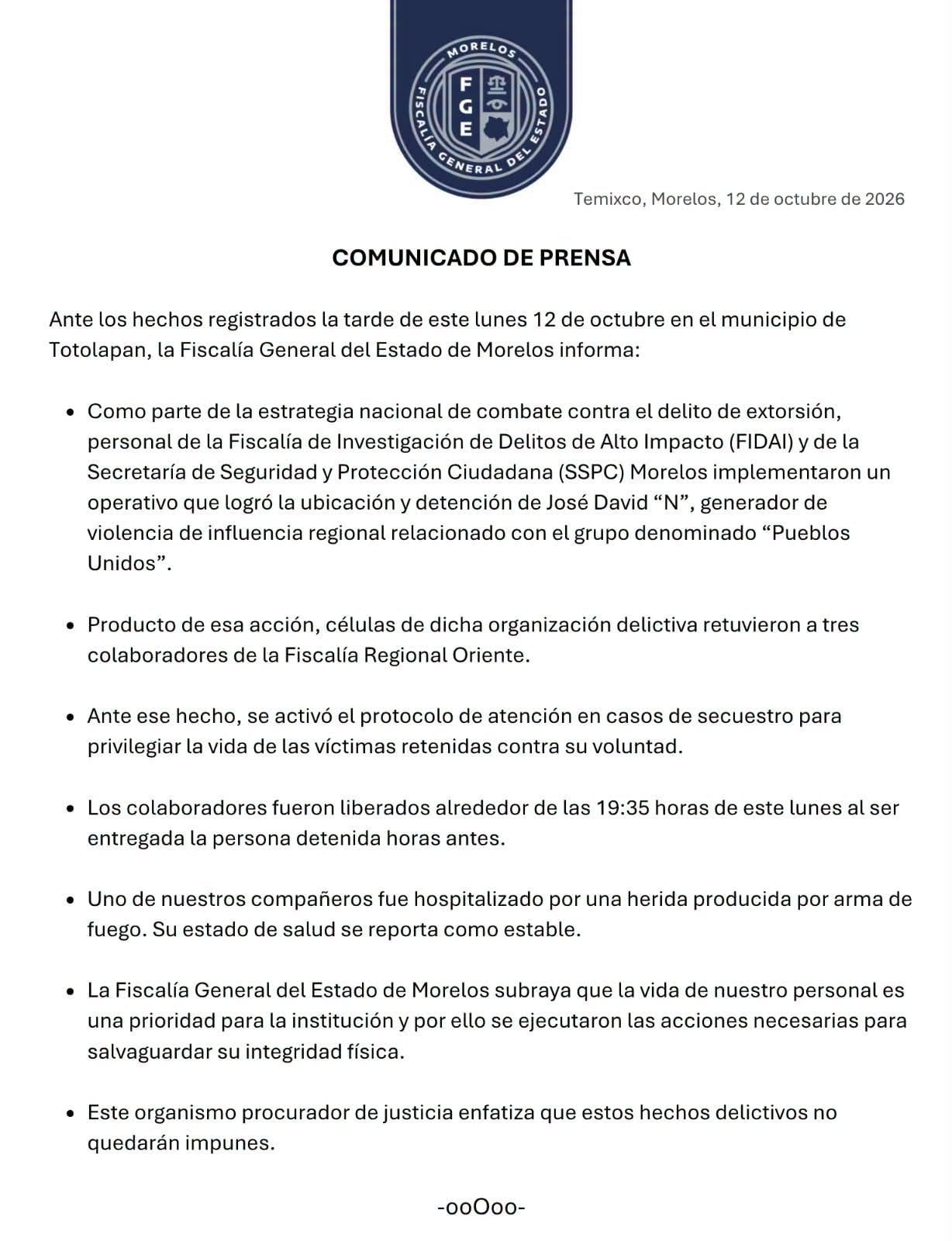 La Fiscalía de Morelos revela la liberación José David "N" asociado con Pueblos Unidos tras la retención de tres agentes