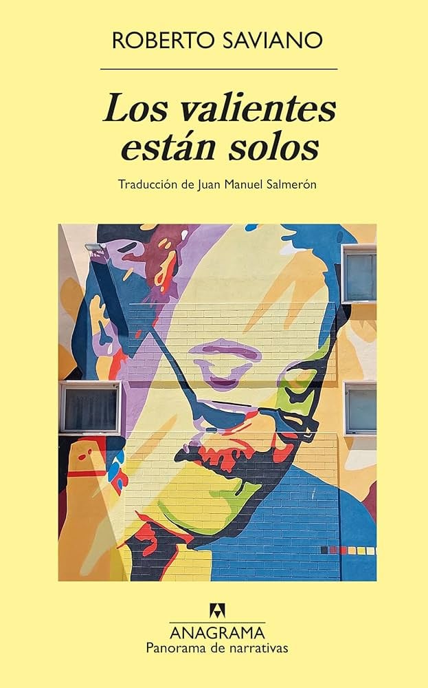 Los valientes están solos