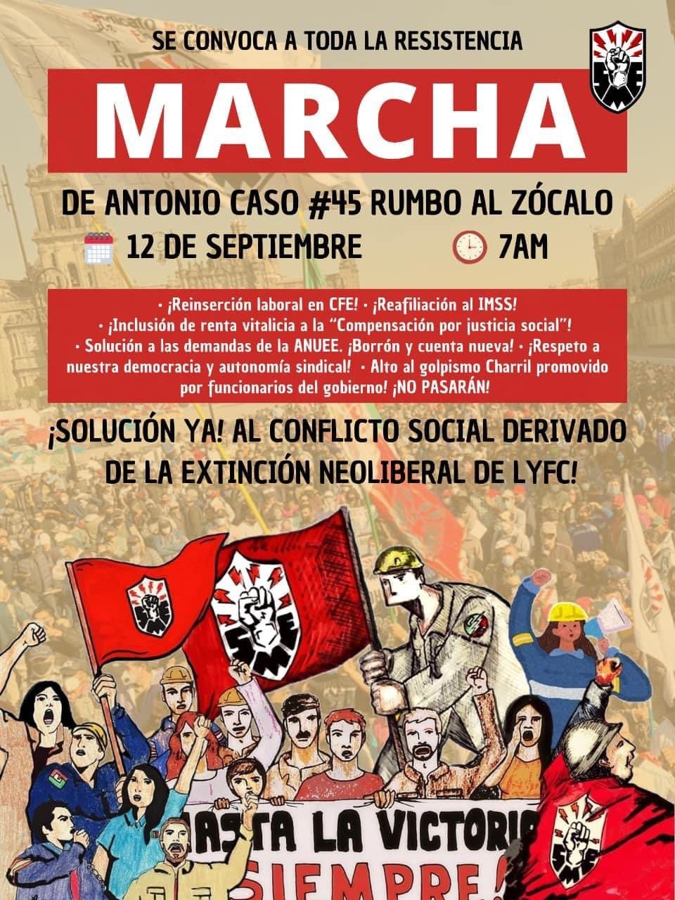 Marcha del SME al Zócalo capitalino hoy 12 de septiembre 2022 en Paseo de la Reforma/ SME