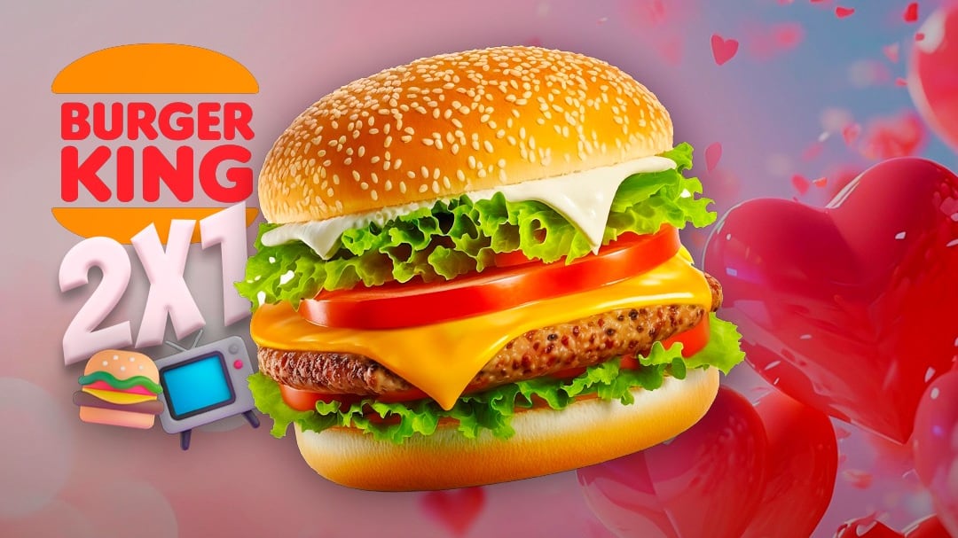 2x1 en Burger King con Amor de Telenovela para el 14 de febrero por Día de San Valentín