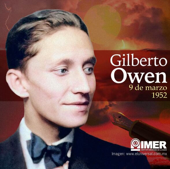 Gilberto Owen, poeta mexicano