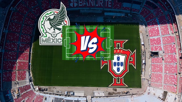 México vs Portugal: Pronóstico y posibles alineaciones del partido amistoso en el Estadio Banorte.