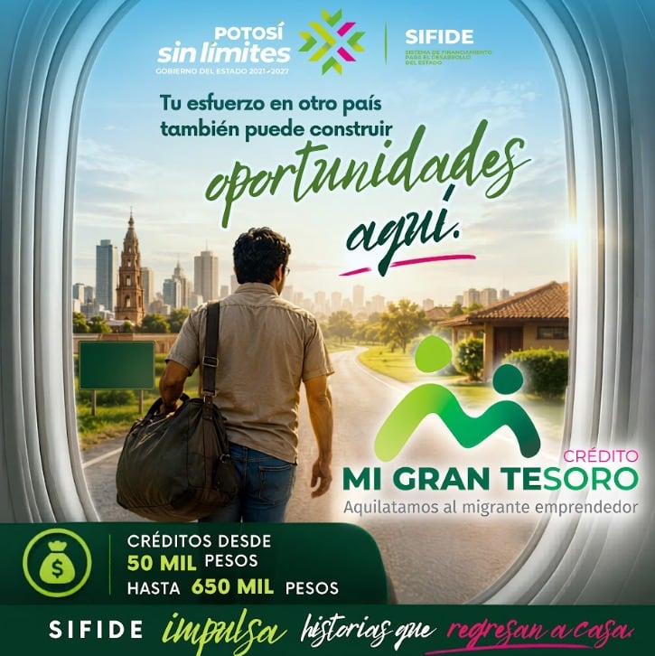 San Luis Potosí destina 950 mil pesos a proyectos de familias migrantes.