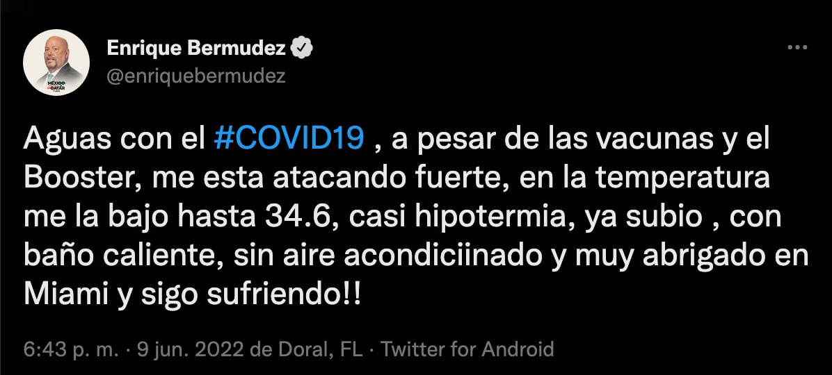 Enrique Bermúdez está "sufriendo" con el Covid-19