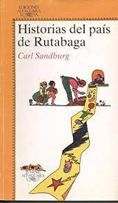 Historias del país de Rutabaga, libro de Carl Sanburg