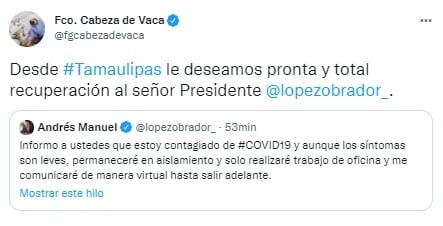 Francisco García Cabeza de Vaca desea recuperación de AMLO