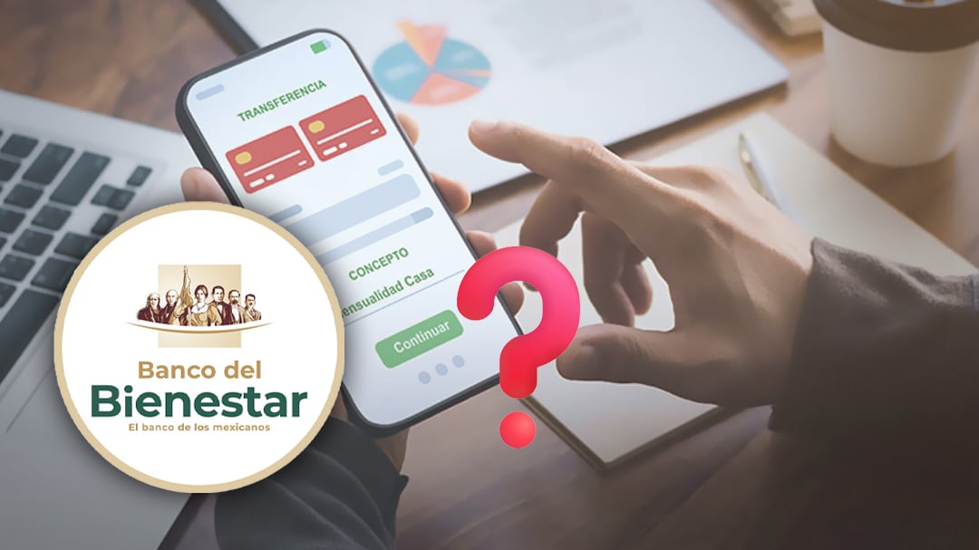 Banco del Bienestar: cómo hacer transferencias desde tu celular paso a paso