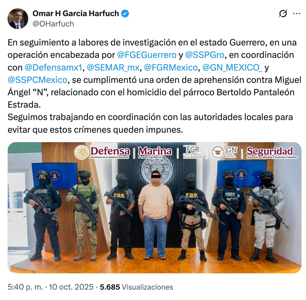 Omar García Harfuch reporta detención de Miguel Ángel por el homicidio del párroco Bertoldo Pantaleón Estrada