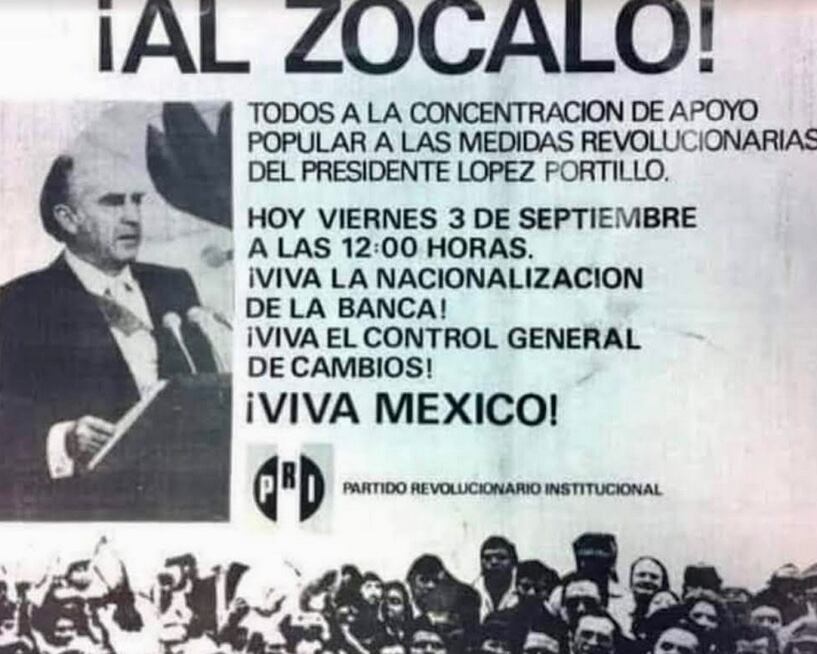 Convocatoria al Zócalo con López Portillo/Plácido Garza