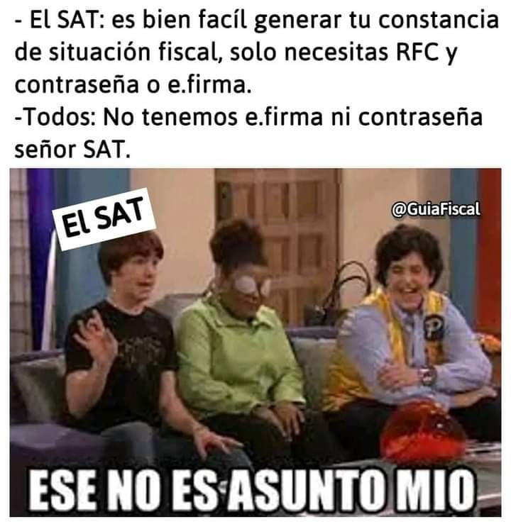 Memes de la Constancia de Situación Fiscal del SAT