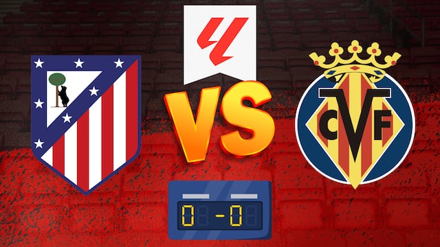 Atlético de Madrid vs Villarreal: Pronóstico y posibles alineaciones del partido de LaLiga.