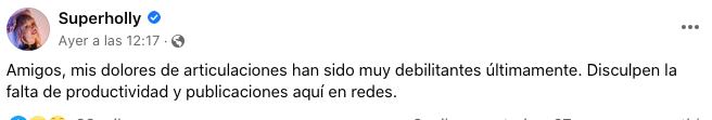 Superholly tiene problemas de salud.