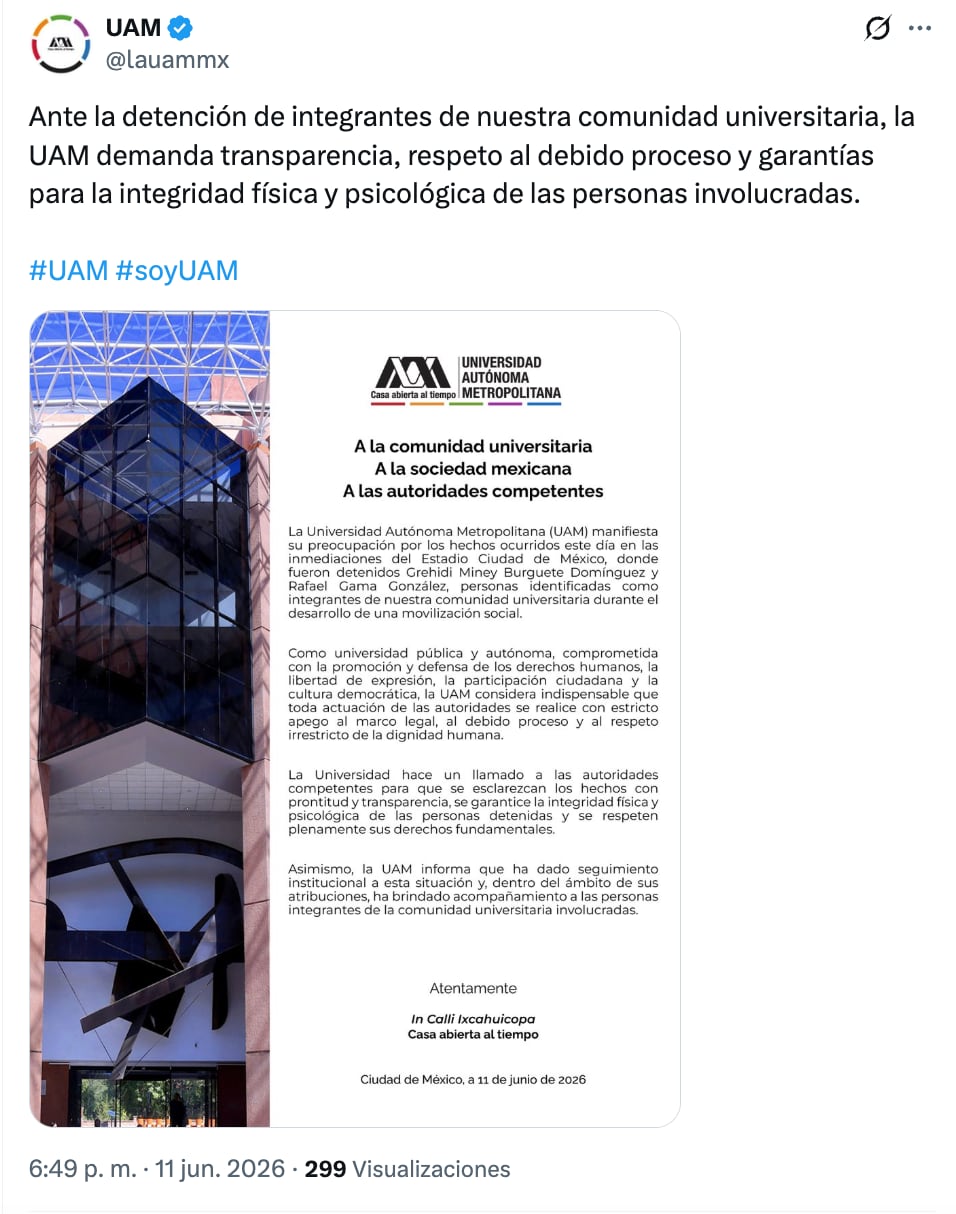 UAM lamenta detenciones de 2 integrantes en protestas por el Mundial 2026
