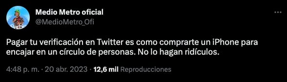 Medio Metro critica a las personas que piensen pagar Twitter