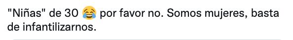 Tuit sobre 'Niñas de 30'