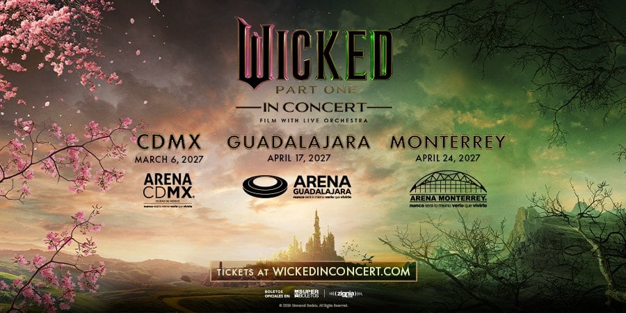 WICKED Part One en concierto: fechas, ciudades y preventa en México