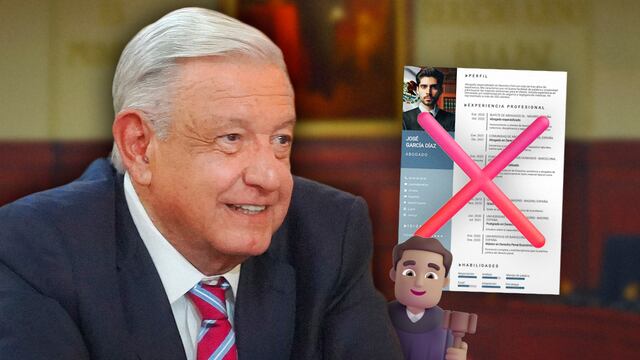 AMLO en contra de la experiencia para ser juez