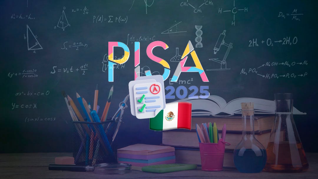 PISA 2025: así le fue a México en matemáticas, lectura y ciencias