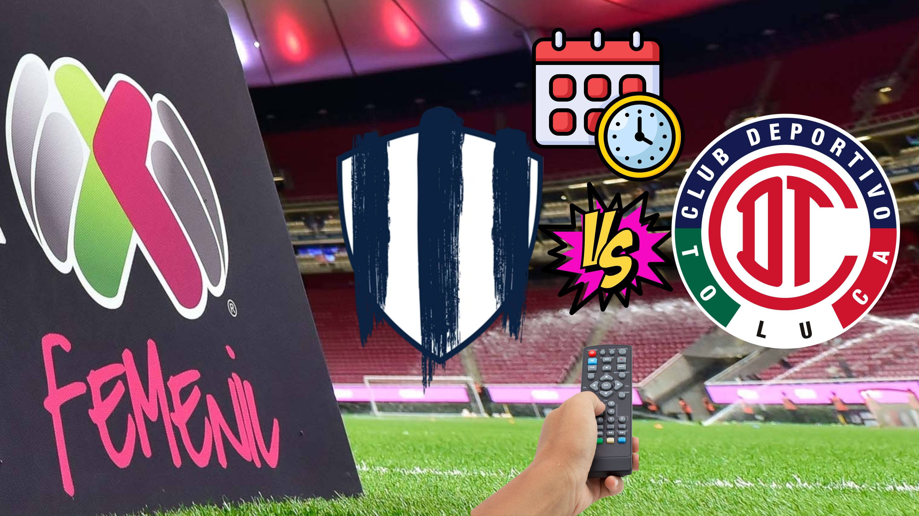 Rayadas vs Toluca: Hora y canal para ver el partido de la Liga Femenil BBVA