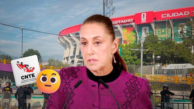 Claudia Sheinbaum cuestiona movilización de la CNTE al Estadio Banorte, hoy 17 de junio