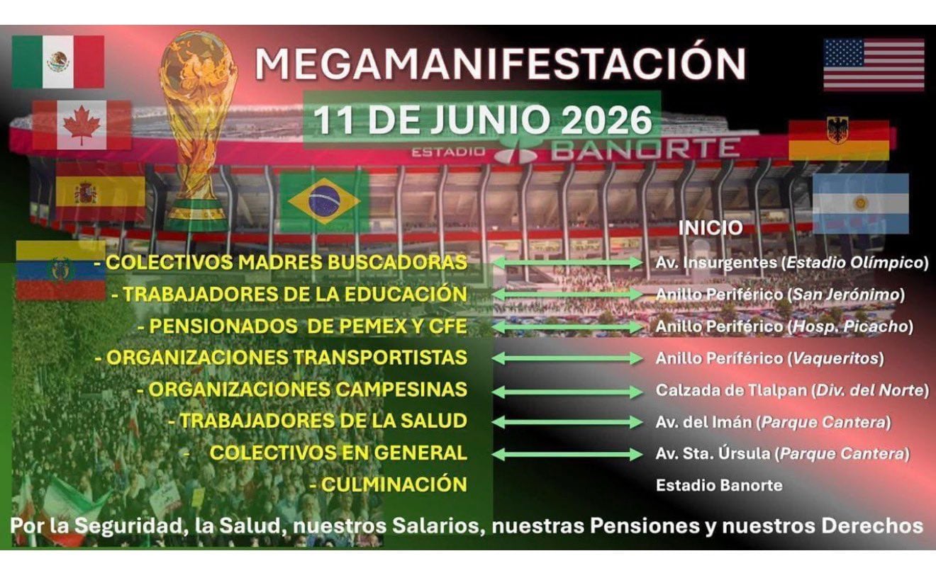 Prevén megamarcha en CDMX el 11 de junio, durante el inicio del Mundial 2026