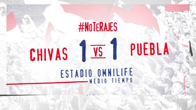 Chivas y Puebla empatan 1-1 momentaneamente en el Omnilife